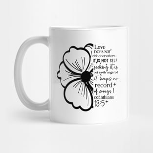 Corinthians 13:5 Love Does Not Dishonor Others Mug